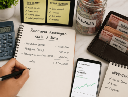 Cara Mengatur Keuangan Gaji 3 Juta Agar Bisa Menabung 2026